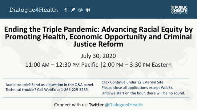Congressional Briefing: Ending the Triple Pandemic: Advancing Racial Equity by Promoting Health, Economic Opportunity and Criminal Justice Reform